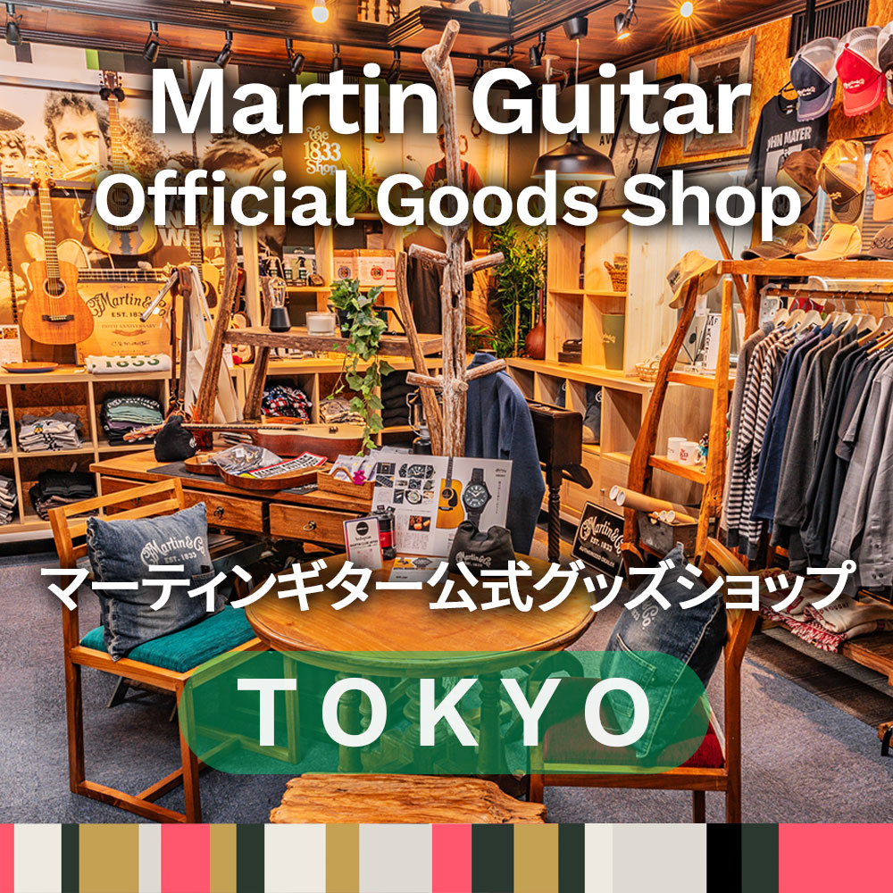 Martin Guitar Official Goods Shop TOKYO
