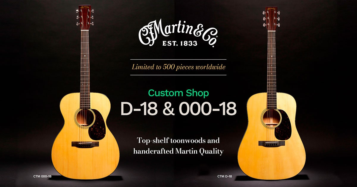 Custom Shop & Special Editions Custom Shop D-18／Custom Shop 000-18リリースのお知らせ