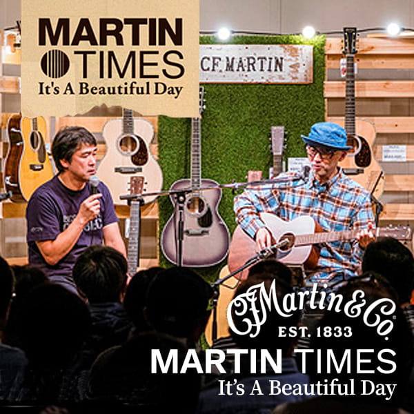 MARTIN TIMES It’s A Beautiful Day