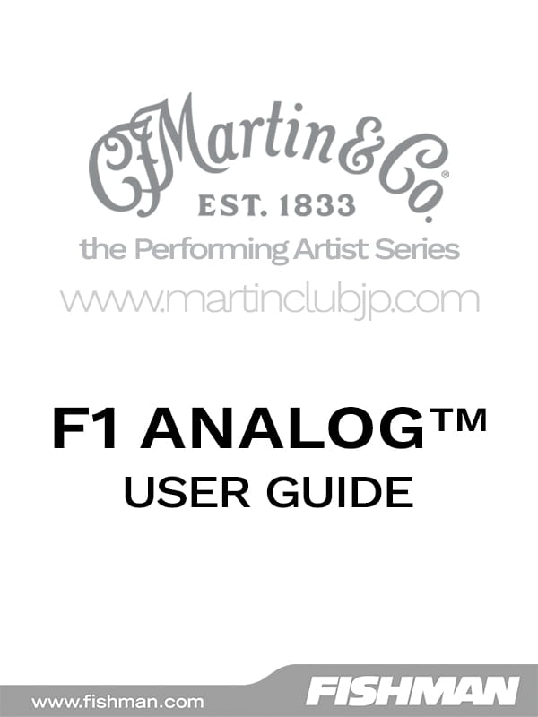 FISHMAN F-1 Analog USER GUIDE